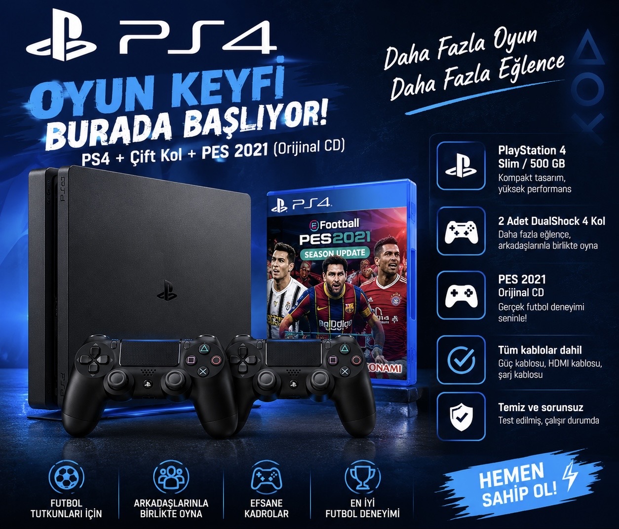 PLAYSTATION 4 + ÇİFT KOL + ORİJİNAL PES 2021